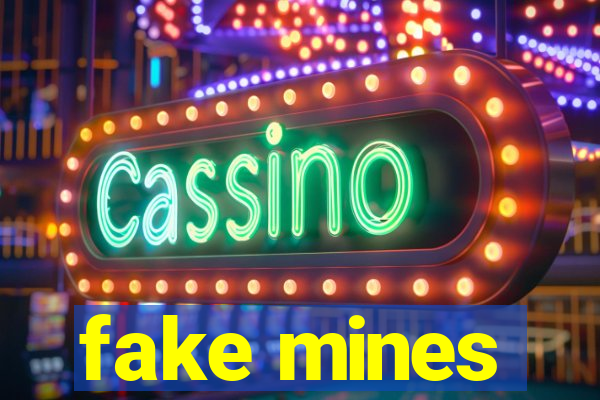 fake mines